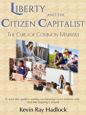 cover image of Liberty and the Citizen Capitalist